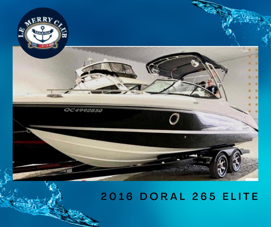 *Doral 265 2016 Elite avec remorque