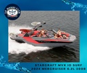 Starcraft MVX IO SURF 2024 Mercruiser6.2L 300B (copie)