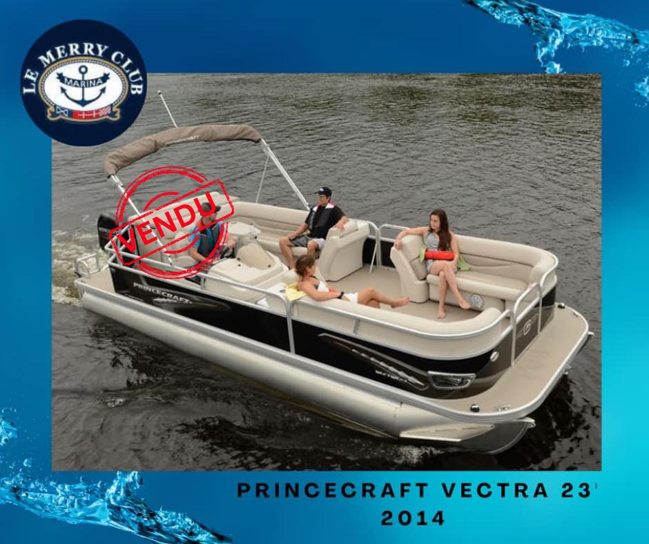 Princecraft Ponton Vectra 23' 2014